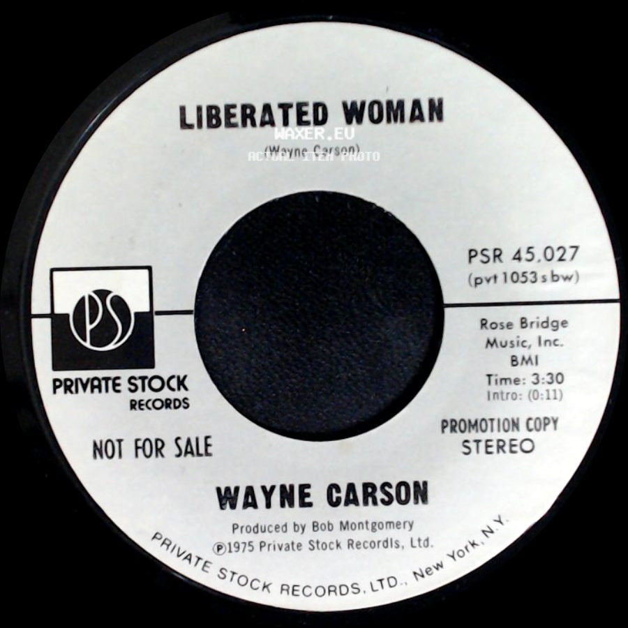 Wayne Carson - Liberated Woman / Liberated Woman side B