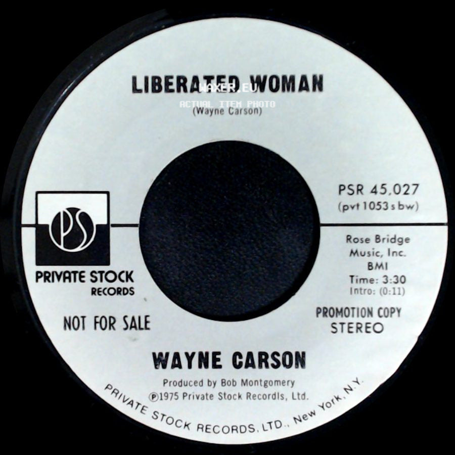 Wayne Carson - Liberated Woman / Liberated Woman side A