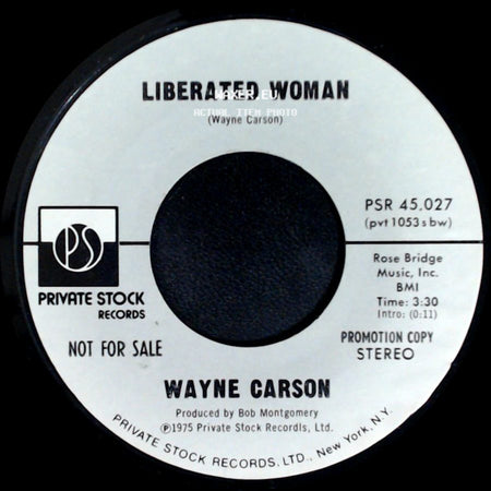 Wayne Carson - Liberated Woman / Liberated Woman side A