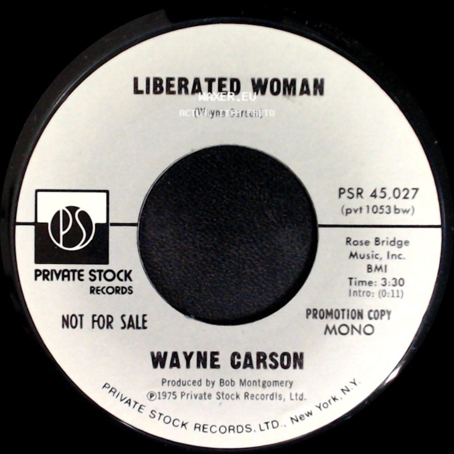 Wayne Carson - Liberated Woman / Liberated Woman side A