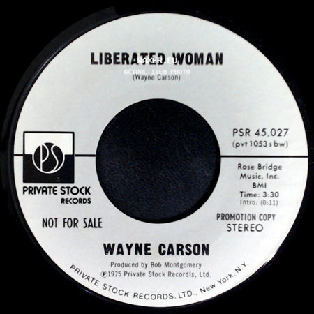Wayne Carson - Liberated Woman / Liberated Woman side B