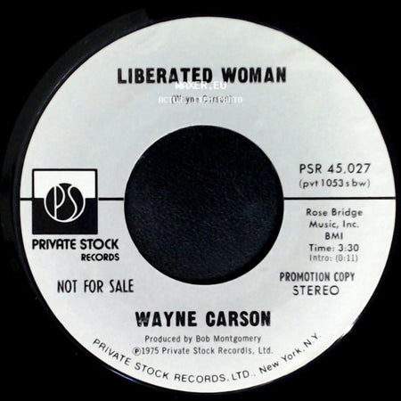 Wayne Carson - Liberated Woman / Liberated Woman side B