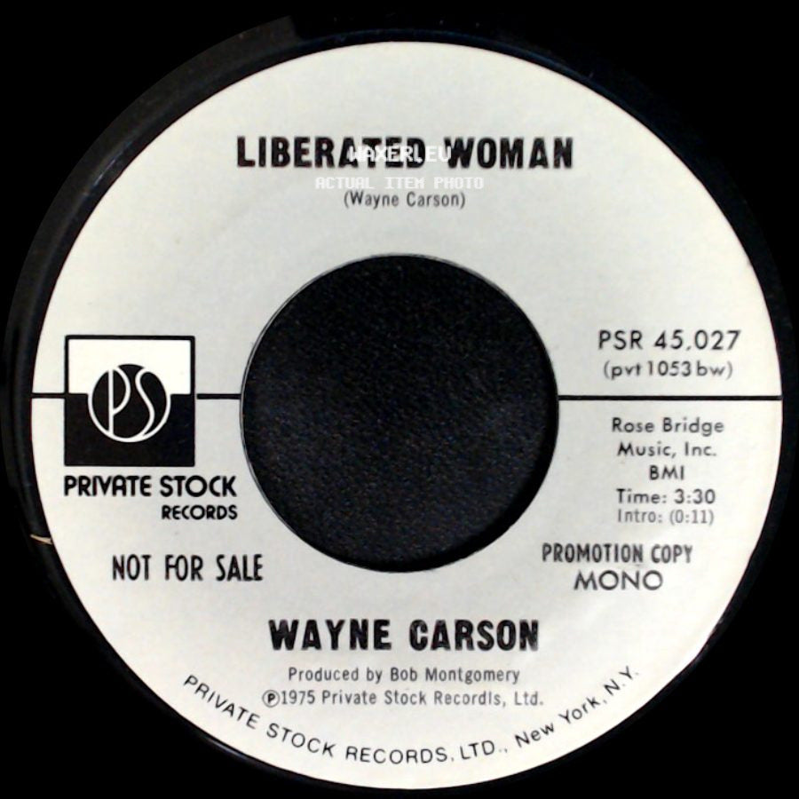 Wayne Carson - Liberated Woman / Liberated Woman side A
