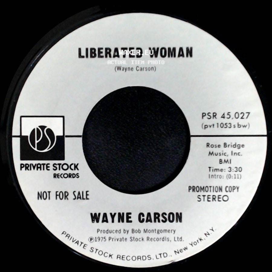 Wayne Carson - Liberated Woman / Liberated Woman side B