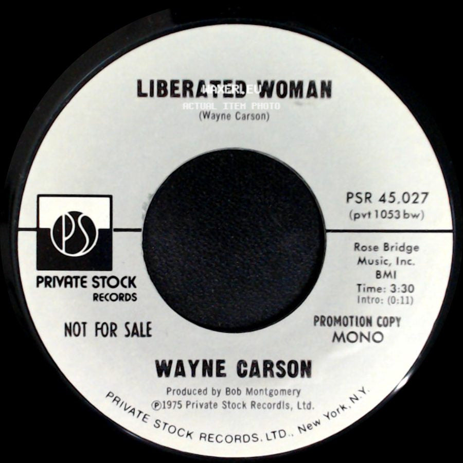 Wayne Carson - Liberated Woman / Liberated Woman side A