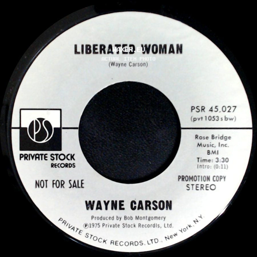 Wayne Carson - Liberated Woman / Liberated Woman side B