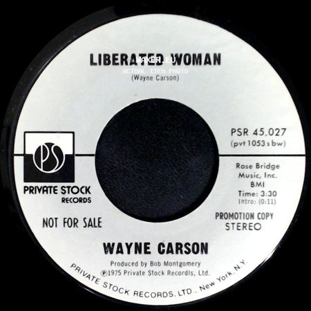 Wayne Carson - Liberated Woman / Liberated Woman side B