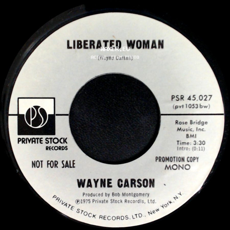 Wayne Carson - Liberated Woman / Liberated Woman side A