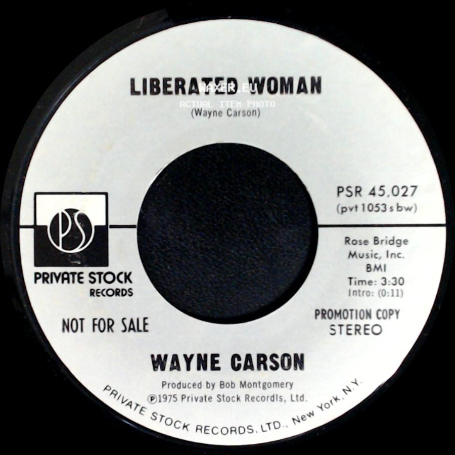 Wayne Carson - Liberated Woman / Liberated Woman side B
