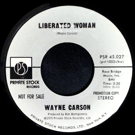 Wayne Carson - Liberated Woman / Liberated Woman side B