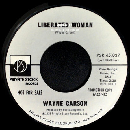 Wayne Carson - Liberated Woman / Liberated Woman side B