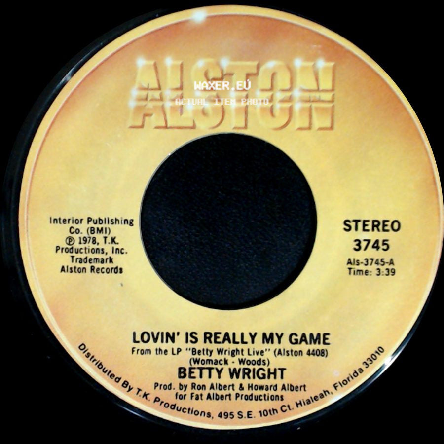 Betty Wright - Lovin' Is Really My Game / A Song For You side A