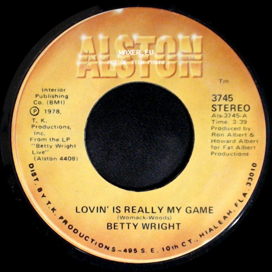 Betty Wright - Lovin' Is Really My Game / A Song For You side A