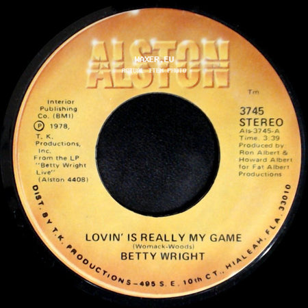 Betty Wright - Lovin' Is Really My Game / A Song For You side A