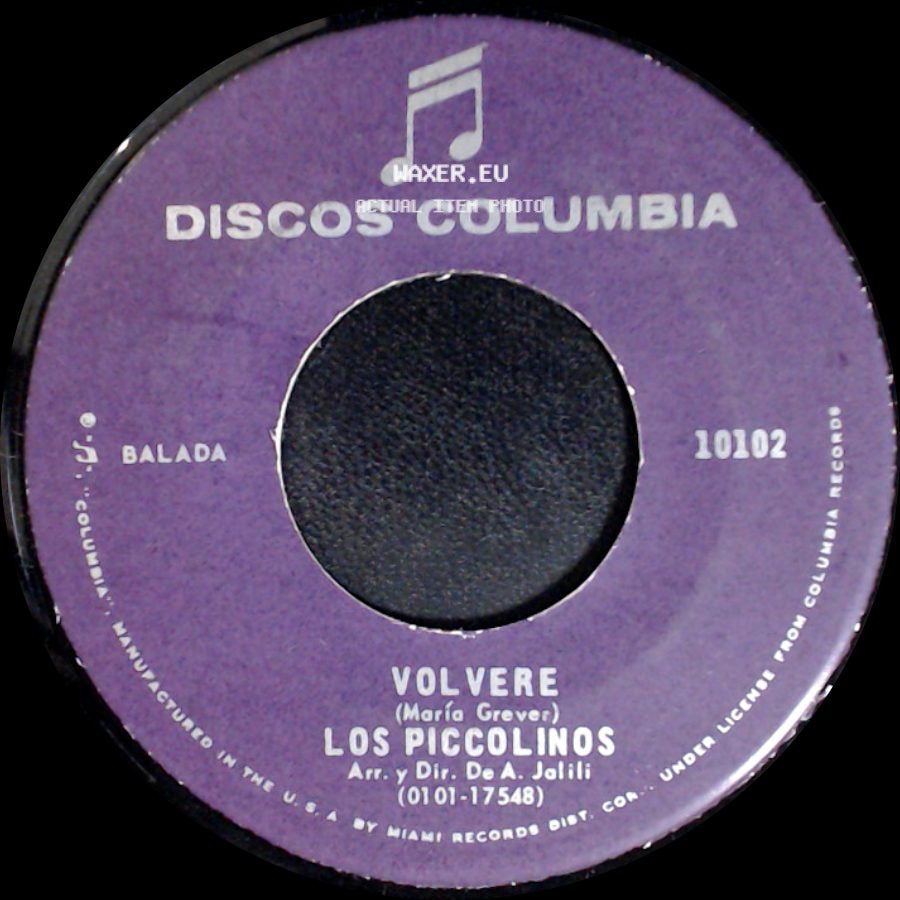 Los Piccolinos - Volvere / Yo Regresare side A