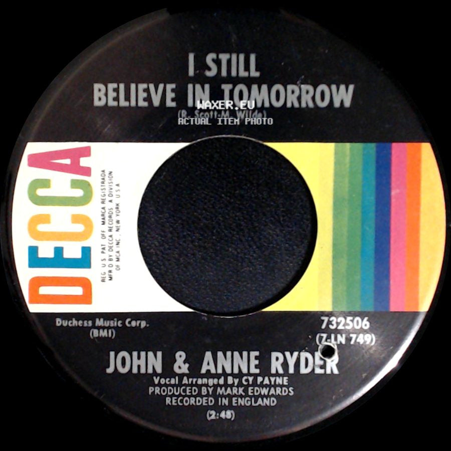 John & Anne Ryder - I Still Believe In Tomorrow / Daffodil Rain side A