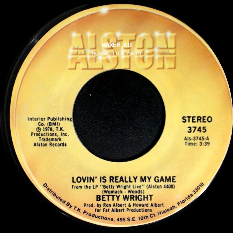 Betty Wright - A Song For You / Lovin' Is Really My Game side B