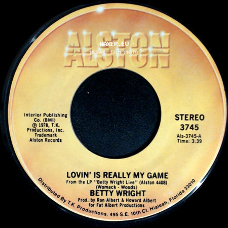 Betty Wright - A Song For You / Lovin' Is Really My Game side B