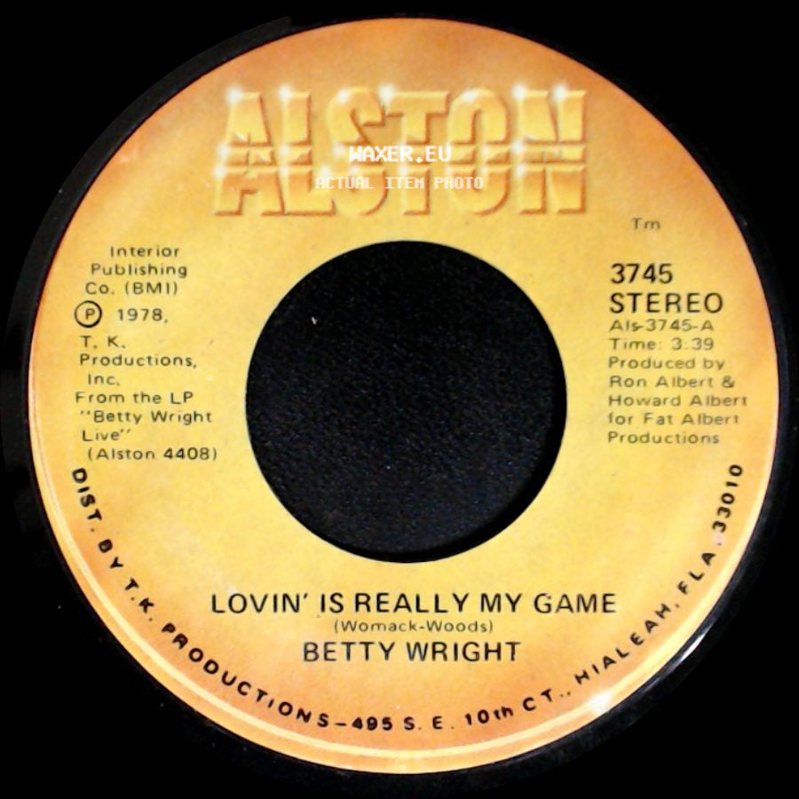 Betty Wright - Lovin' Is Really My Game / A Song For You side A
