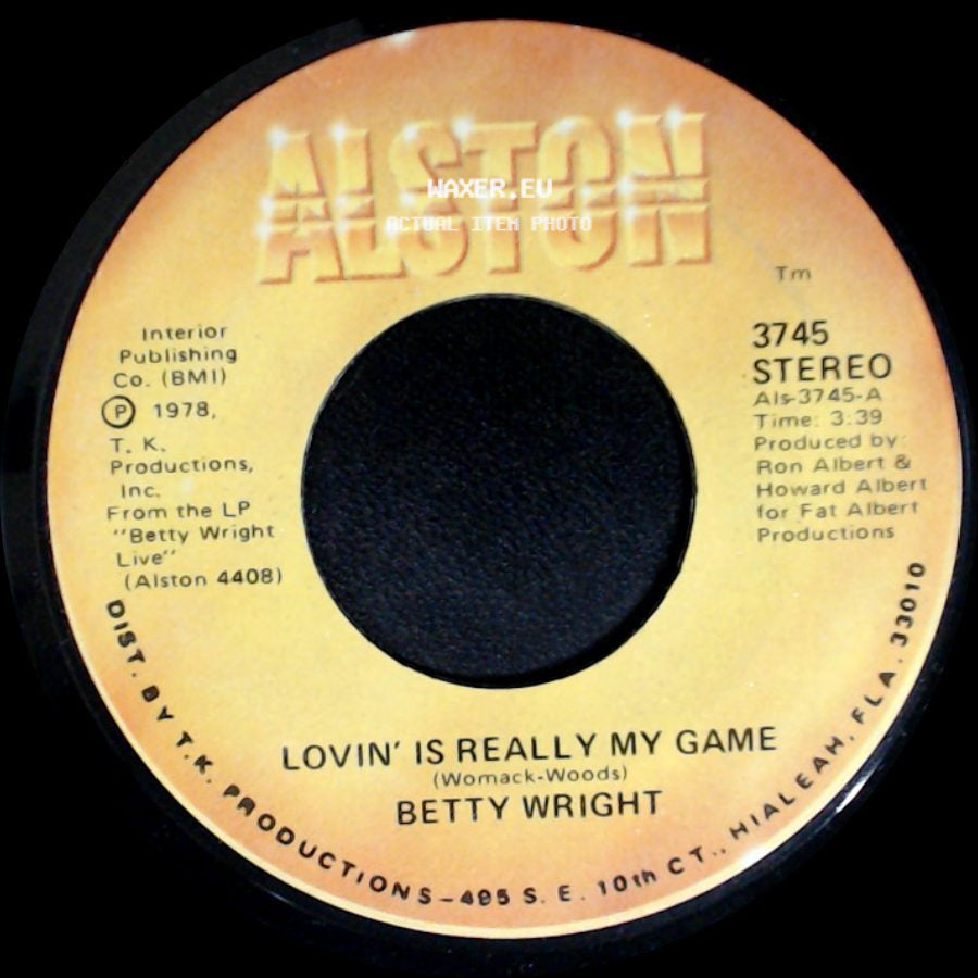Betty Wright - Lovin' Is Really My Game / A Song For You side A
