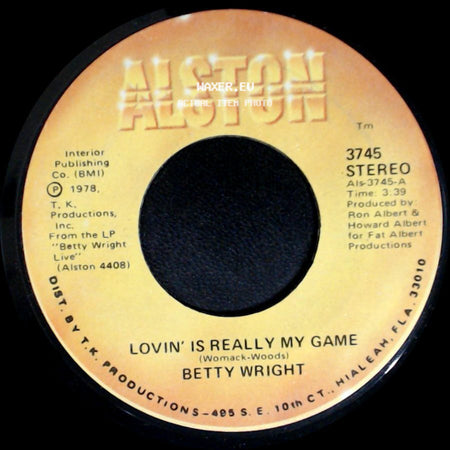 Betty Wright - Lovin' Is Really My Game / A Song For You side A
