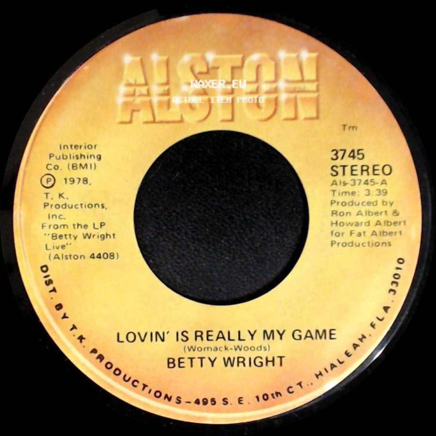 Betty Wright - Lovin' Is Really My Game / A Song For You side A
