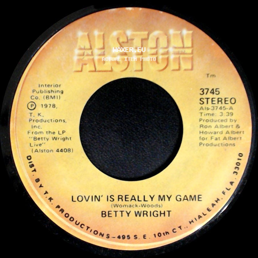 Betty Wright - Lovin' Is Really My Game / A Song For You side A