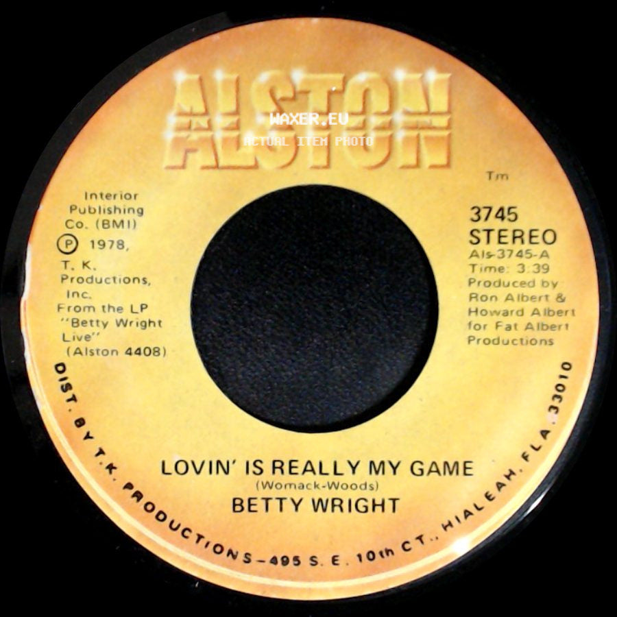 Betty Wright - Lovin' Is Really My Game / A Song For You side A