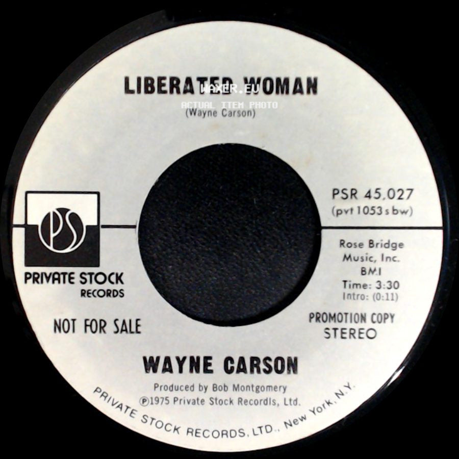 Wayne Carson - Liberated Woman / Liberated Woman side A