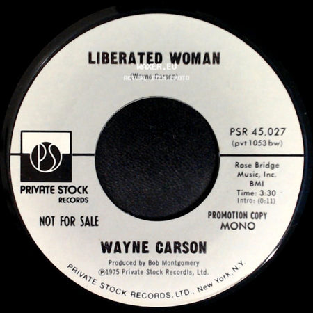 Wayne Carson - Liberated Woman / Liberated Woman side B