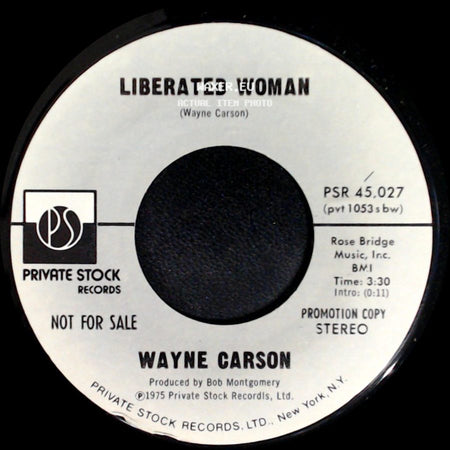 Wayne Carson - Liberated Woman / Liberated Woman side A