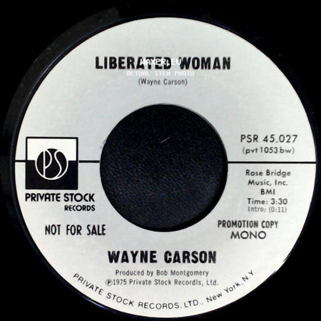 Wayne Carson - Liberated Woman / Liberated Woman side B
