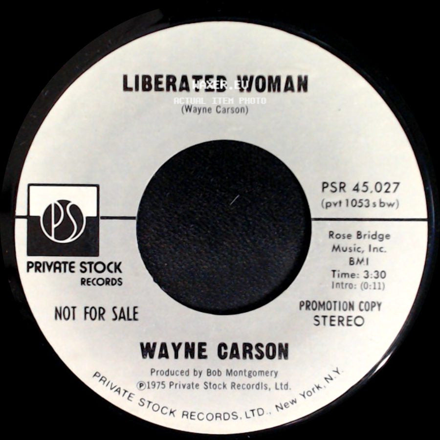 Wayne Carson - Liberated Woman / Liberated Woman side A