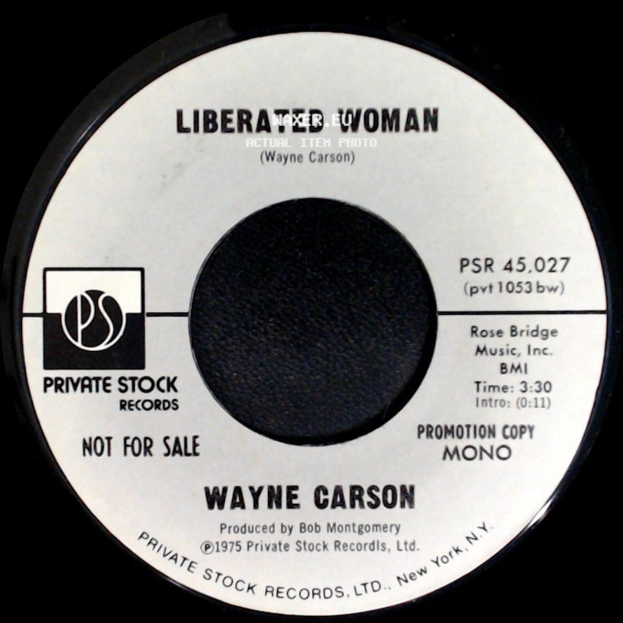 Wayne Carson - Liberated Woman / Liberated Woman side B