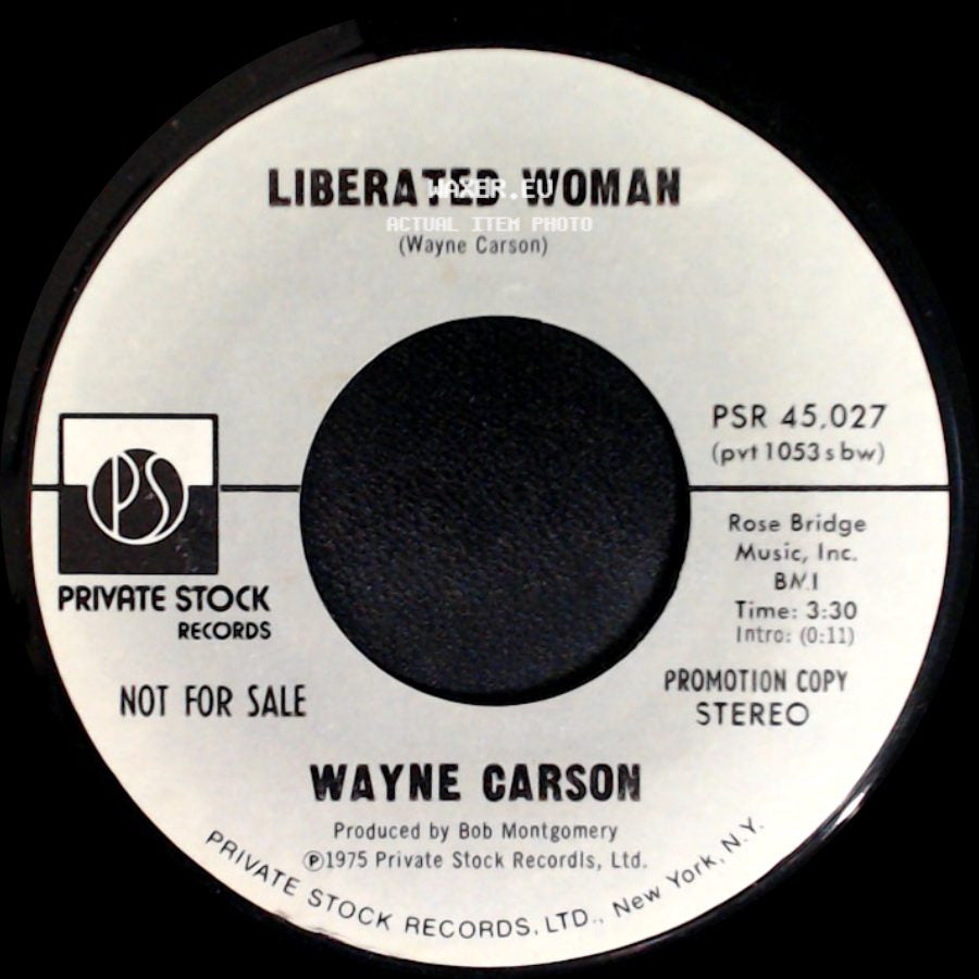 Wayne Carson - Liberated Woman / Liberated Woman side A