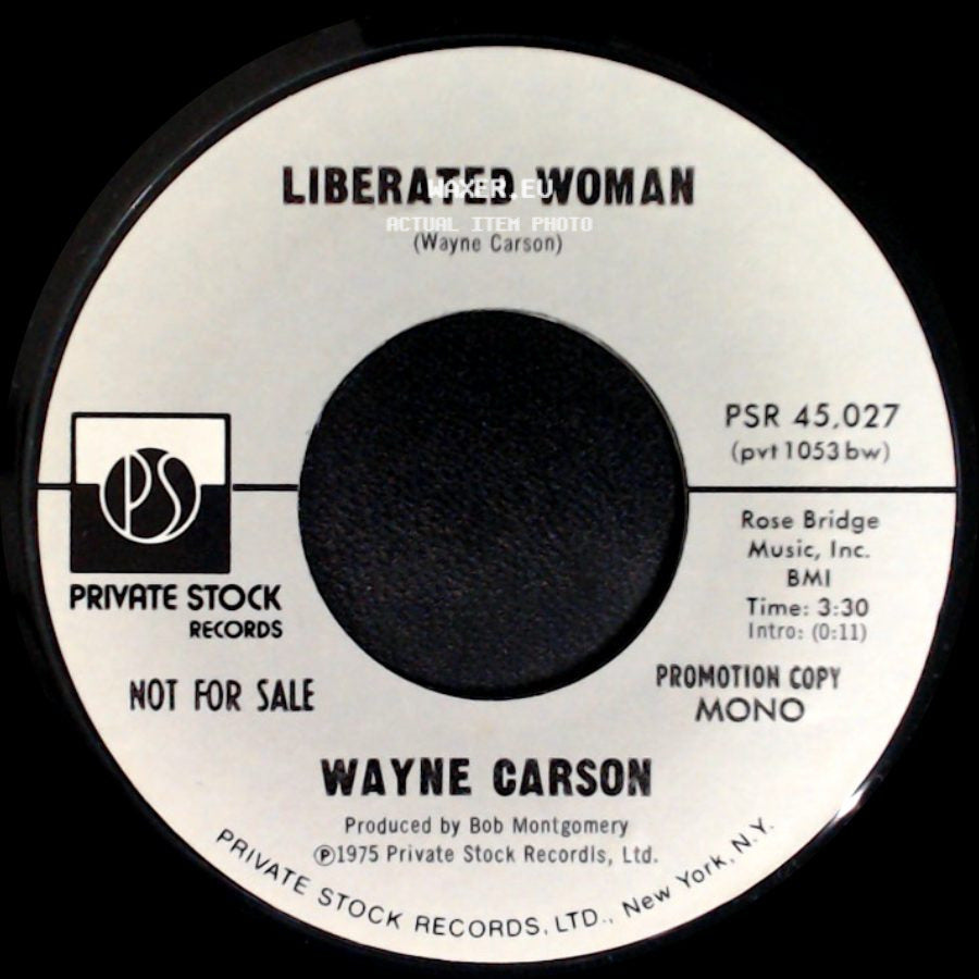 Wayne Carson - Liberated Woman / Liberated Woman side B