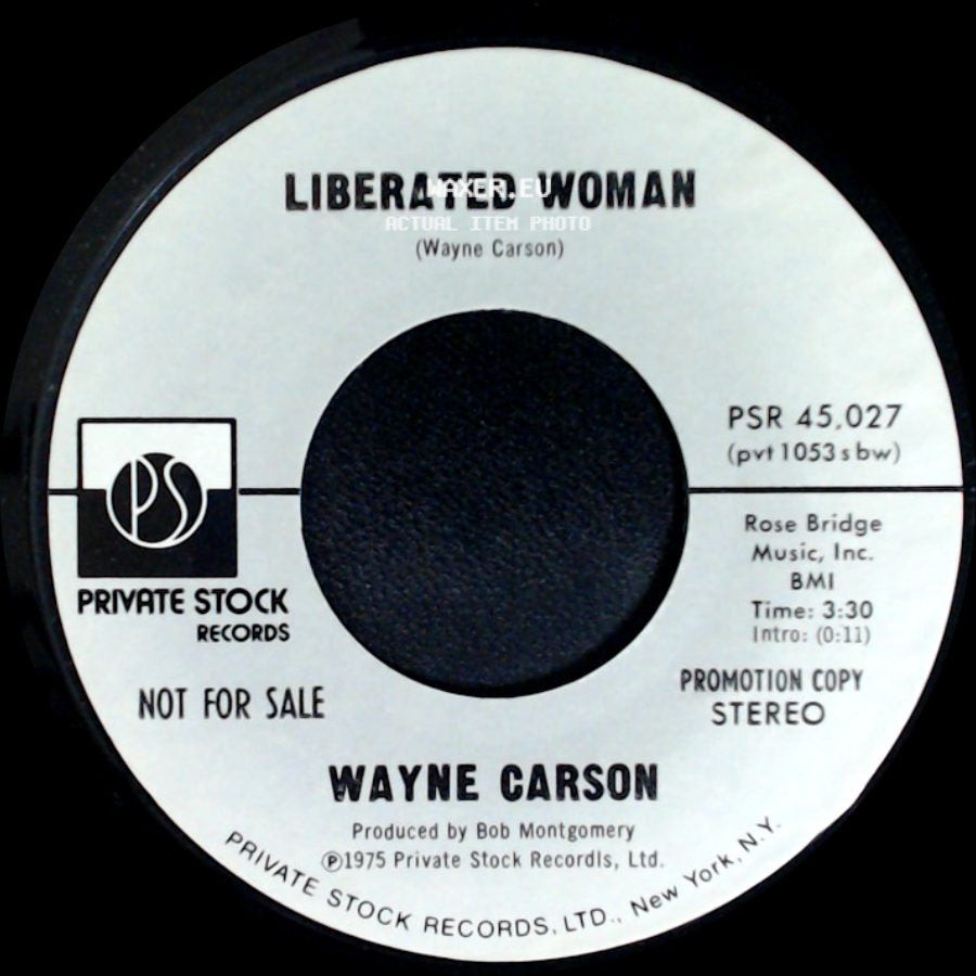 Wayne Carson - Liberated Woman / Liberated Woman side A