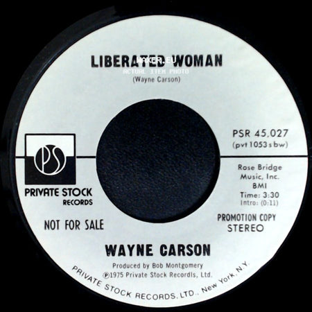 Wayne Carson - Liberated Woman / Liberated Woman side A