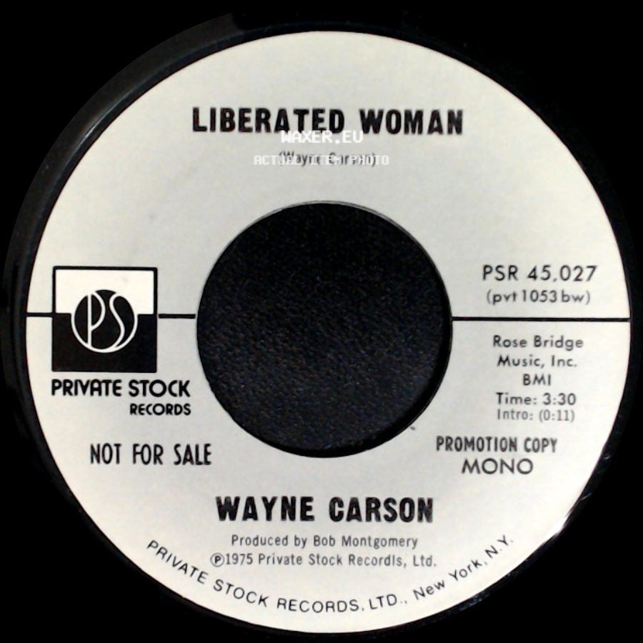 Wayne Carson - Liberated Woman / Liberated Woman side B