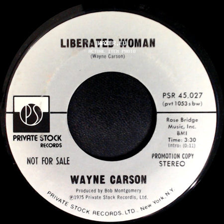 Wayne Carson - Liberated Woman / Liberated Woman side A