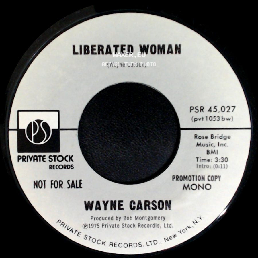 Wayne Carson - Liberated Woman / Liberated Woman side B