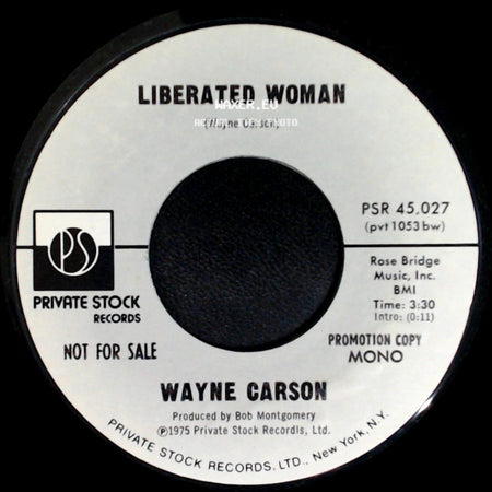 Wayne Carson - Liberated Woman / Liberated Woman side B