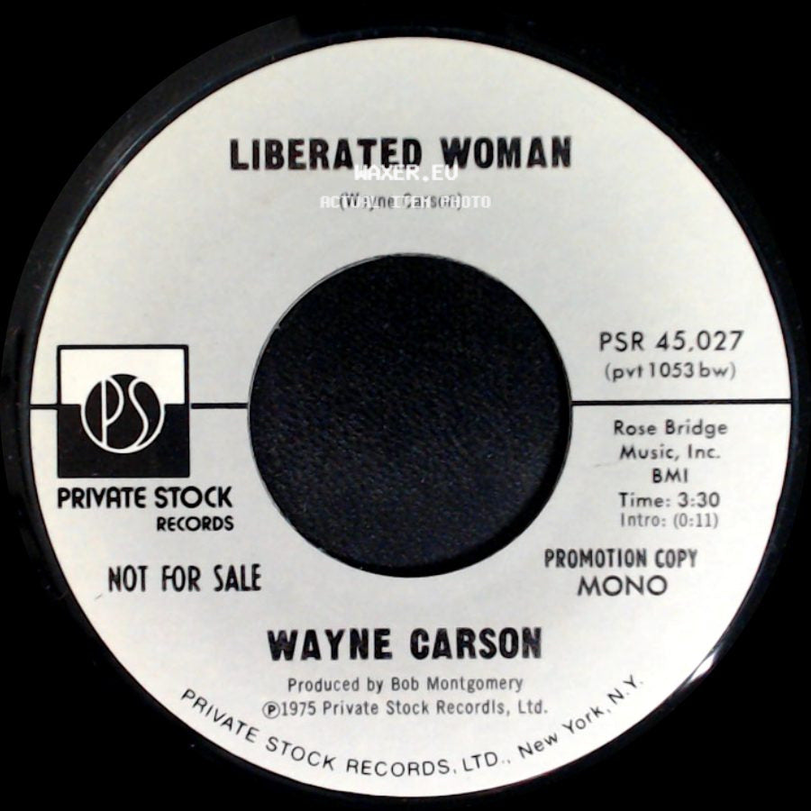 Wayne Carson - Liberated Woman / Liberated Woman side A