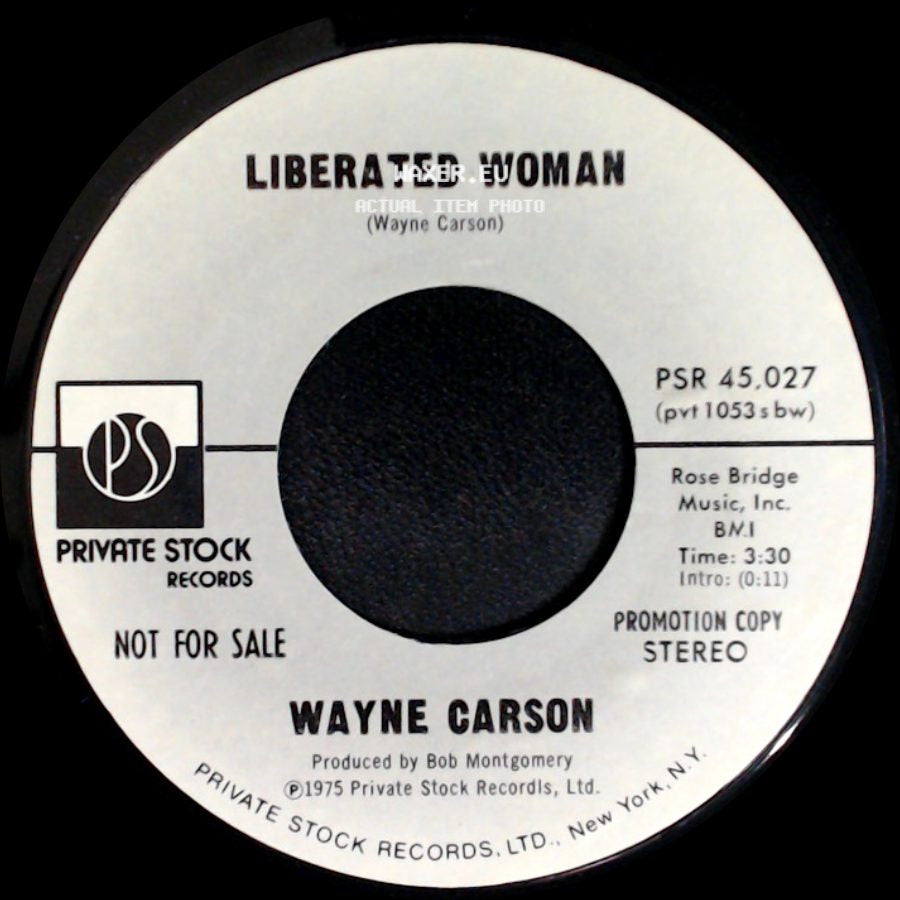 Wayne Carson - Liberated Woman / Liberated Woman side B