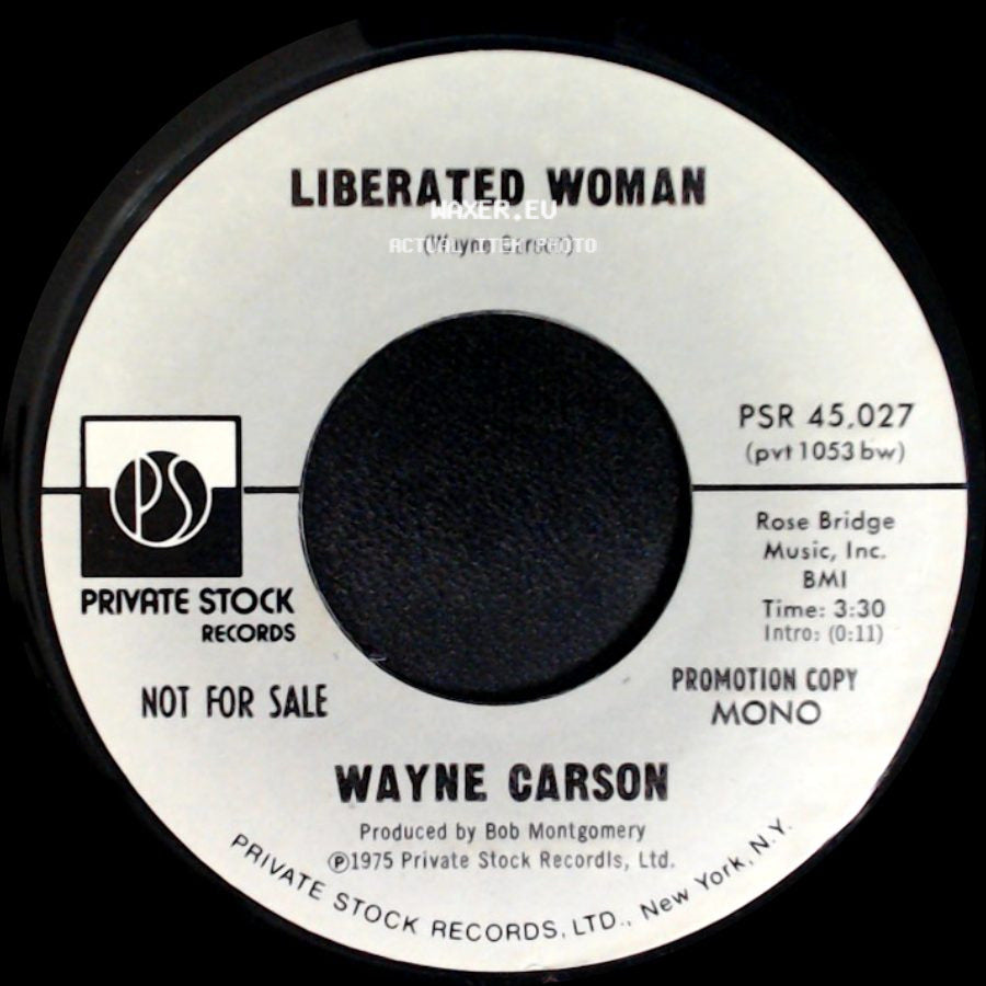 Wayne Carson - Liberated Woman / Liberated Woman side A