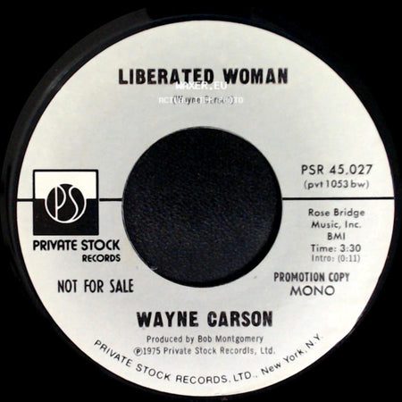 Wayne Carson - Liberated Woman / Liberated Woman side A