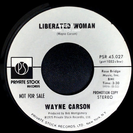 Wayne Carson - Liberated Woman / Liberated Woman side B