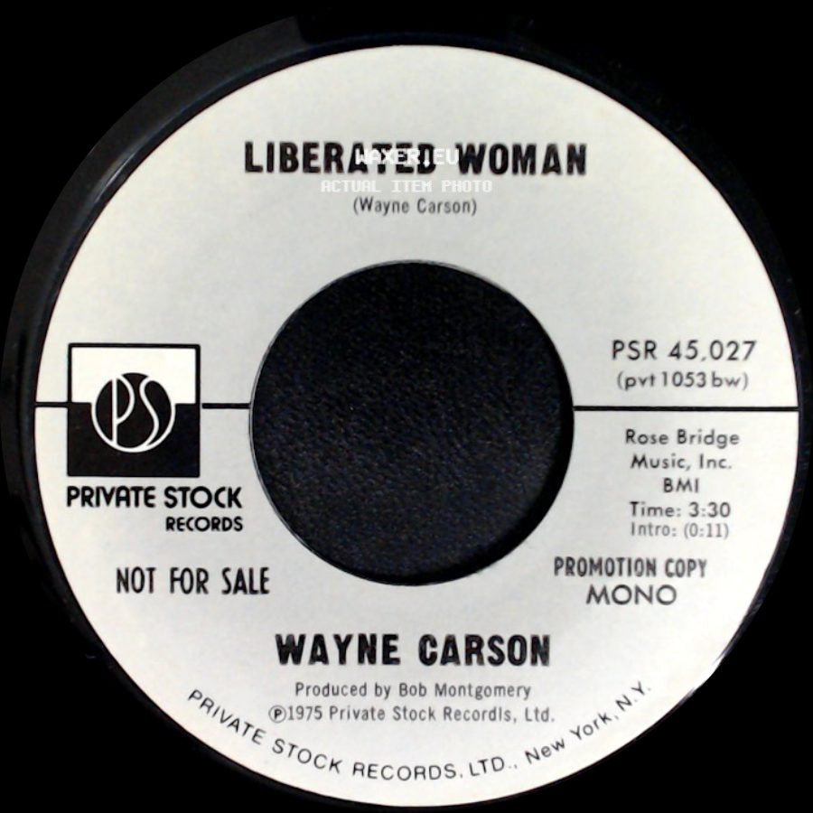 Wayne Carson - Liberated Woman / Liberated Woman side A