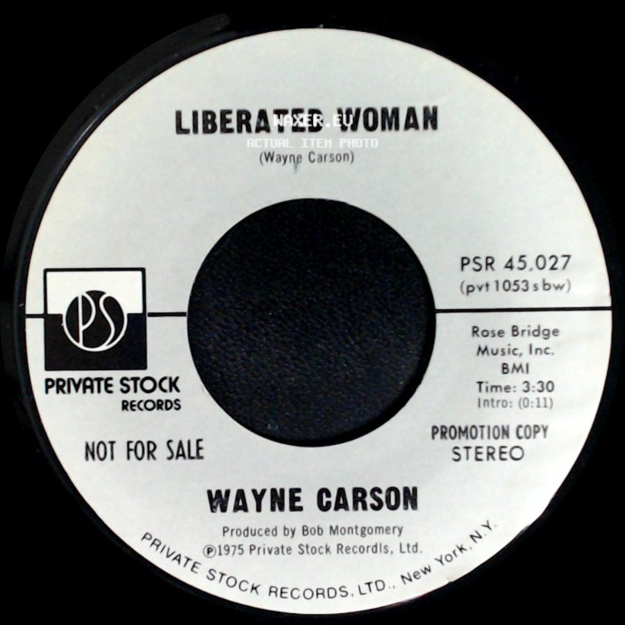 Wayne Carson - Liberated Woman / Liberated Woman side B