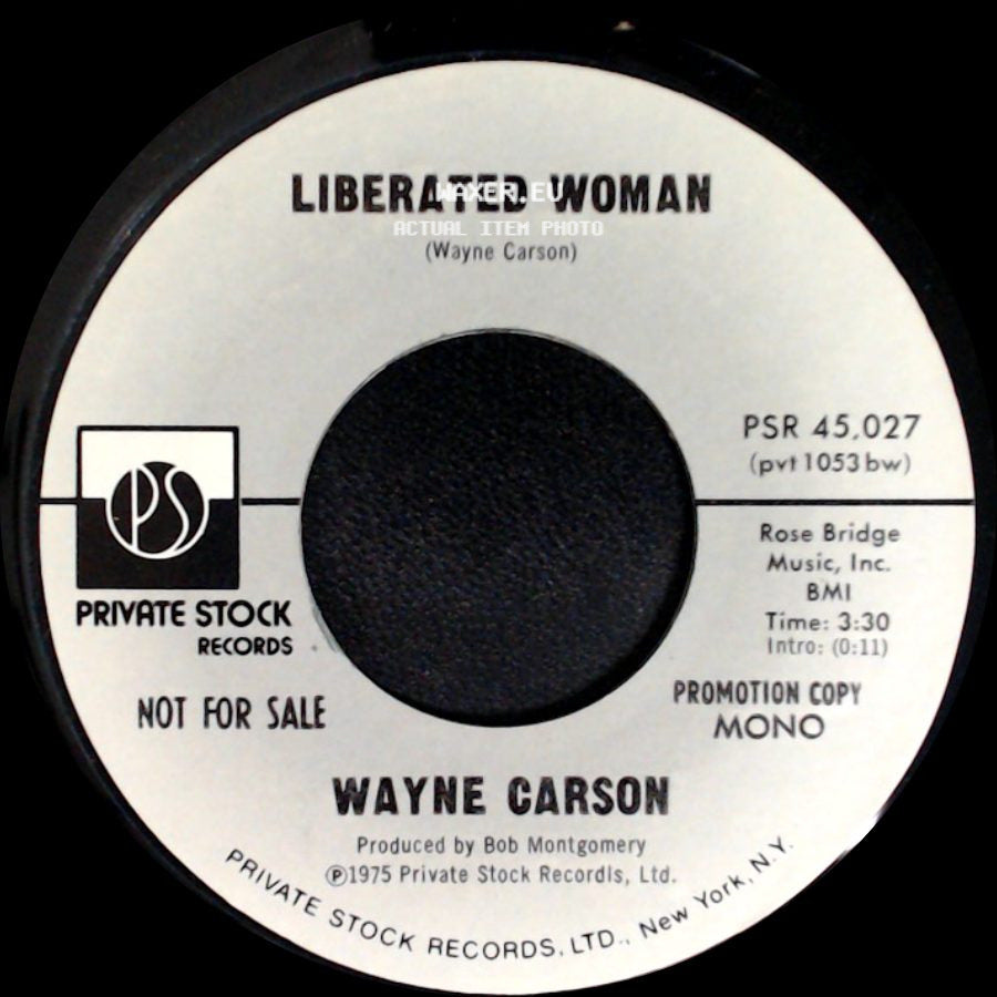 Wayne Carson - Liberated Woman / Liberated Woman side A
